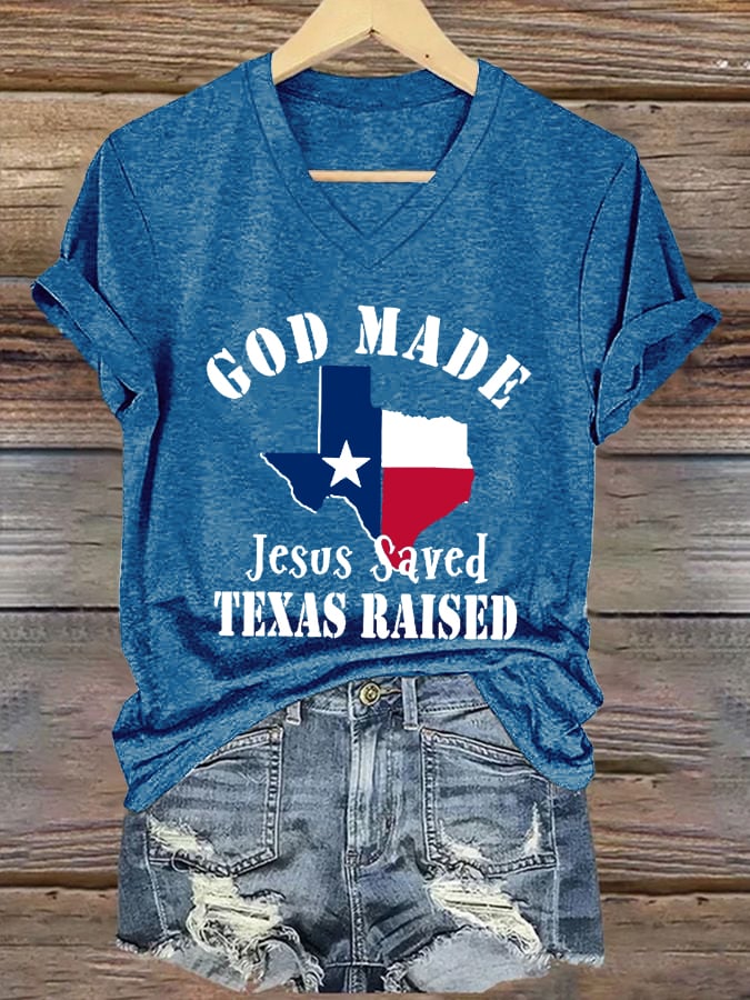 Women's God Made Juses Saved Texas Raised Printed T-Shirts