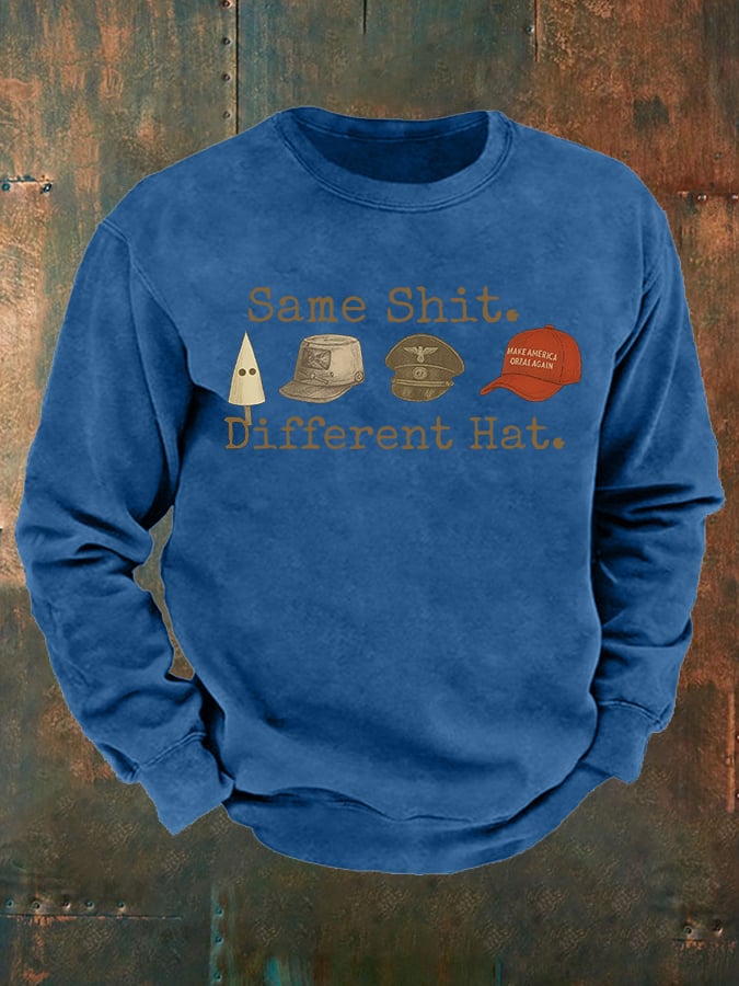 Men's Same shit Different costume Print Sweatshirt