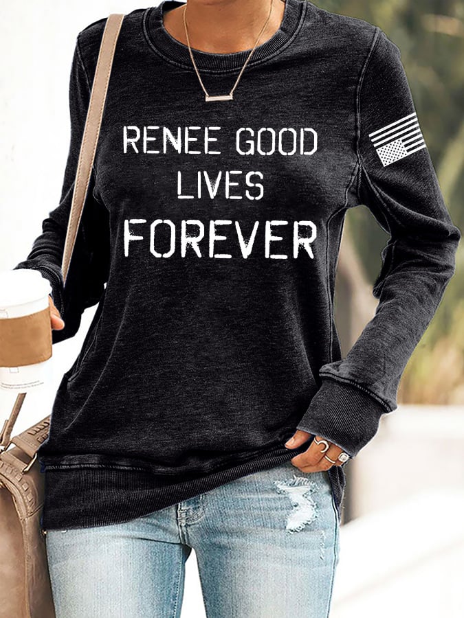 Retro Renee Good Lives Forever Print Sweatshirt