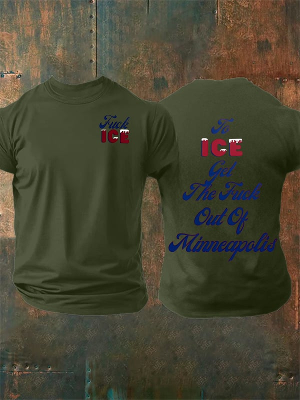 Men's To ICE get the fuck out of Minnesota T-Shirt