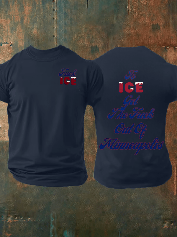 Men's To ICE get the fuck out of Minnesota T-Shirt