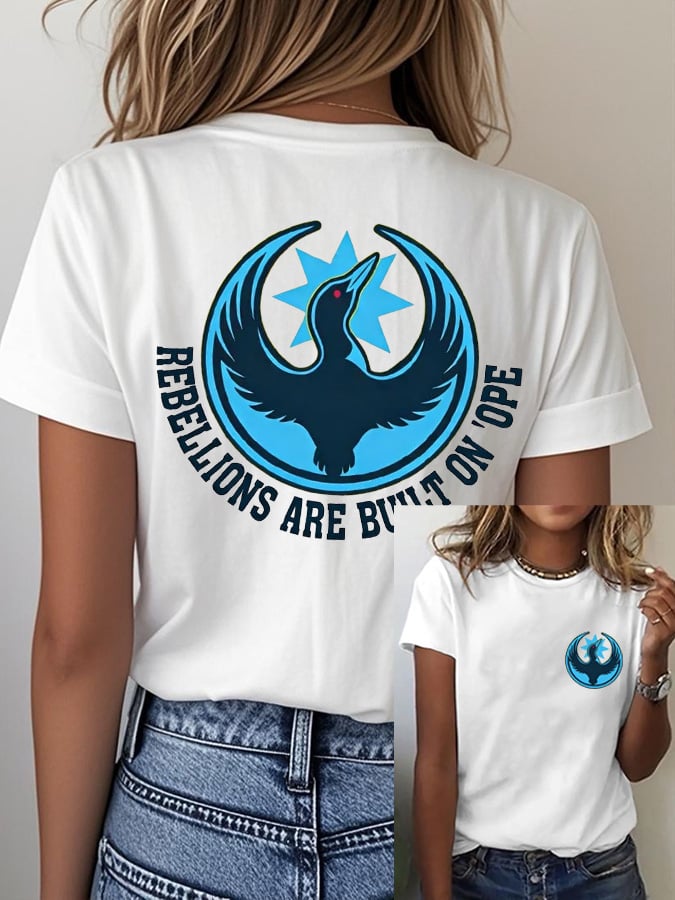 Women's REBELLIONS ARE BUILT ON 'OPE Print T-shirt
