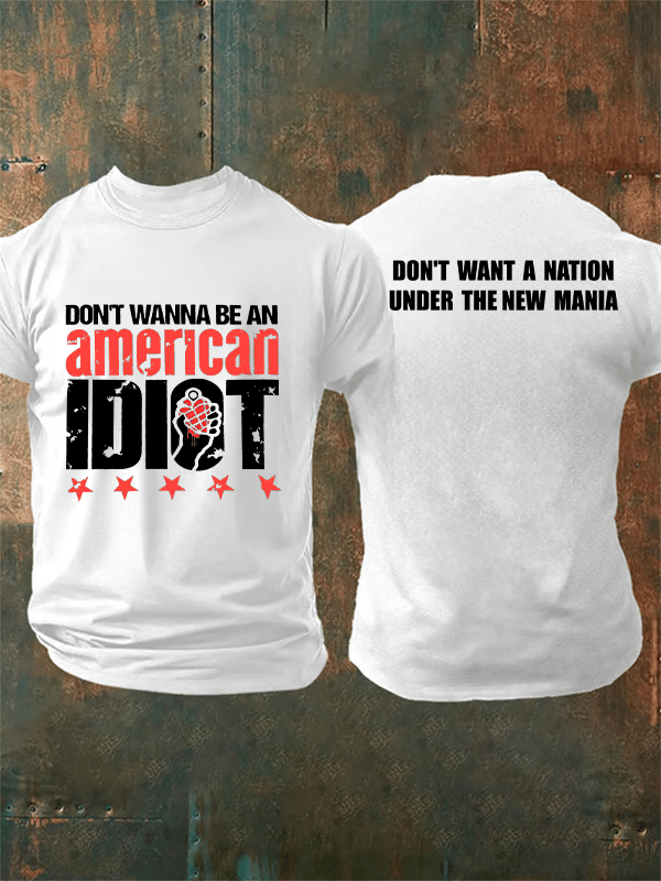 Men's Don't wanna be an american Print T-Shirt