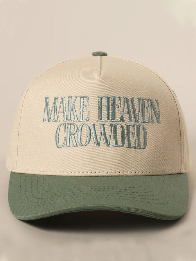 Unisex Make Heaven Crowded Baseball Cap