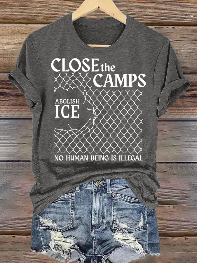 Women's Abolish ICE Close The Camps Print T-Shirt