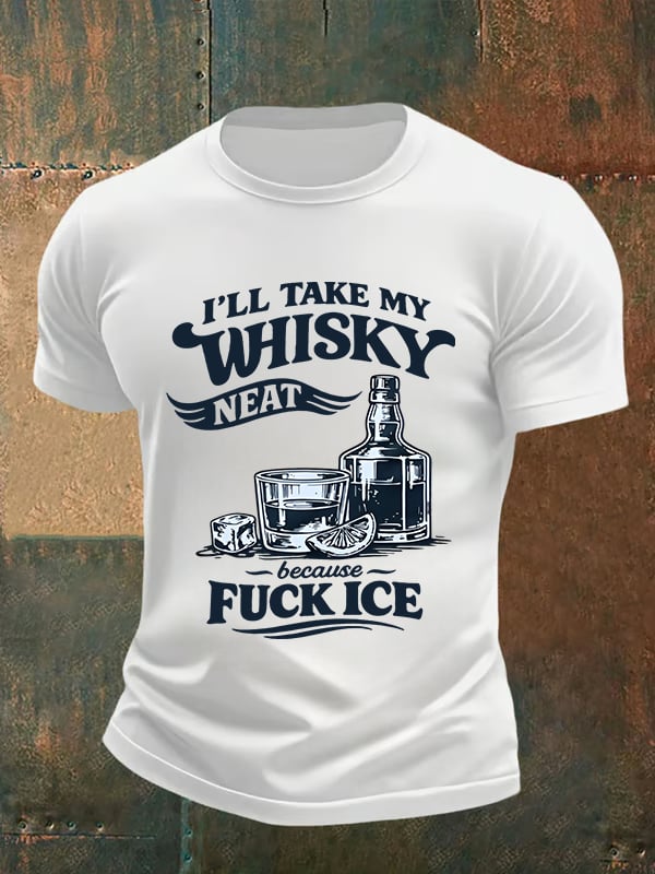 Men's I'LL TAKE MY WISKY Print T-Shirt