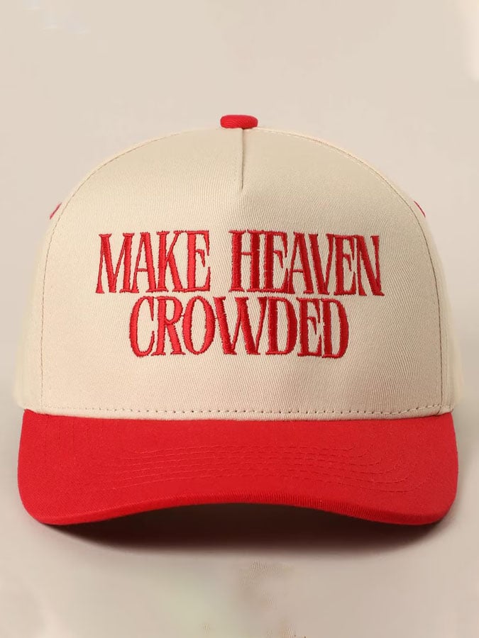 Unisex Make Heaven Crowded Baseball Cap