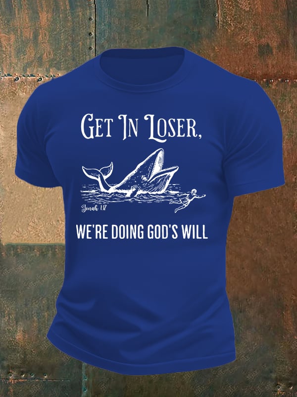 Men's WE'RE DOING GOD'S WILL Print T-Shirt