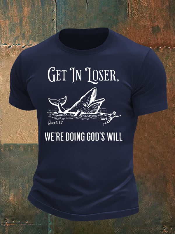 Men's WE'RE DOING GOD'S WILL Print T-Shirt