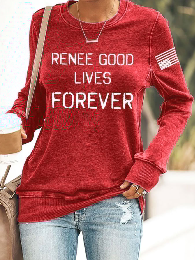 Retro Renee Good Lives Forever Print Sweatshirt