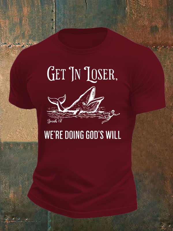 Men's WE'RE DOING GOD'S WILL Print T-Shirt