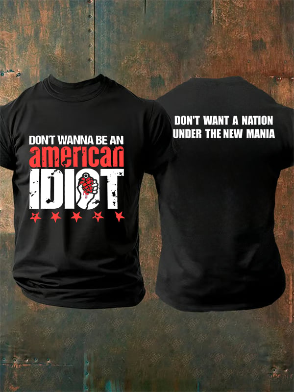 Men's Don't wanna be an american Print T-Shirt