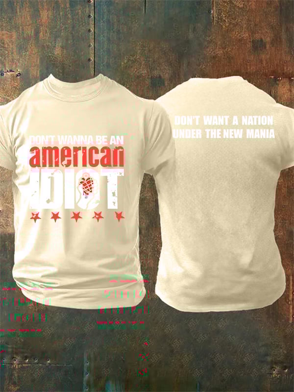 Men's Don't wanna be an american Print T-Shirt
