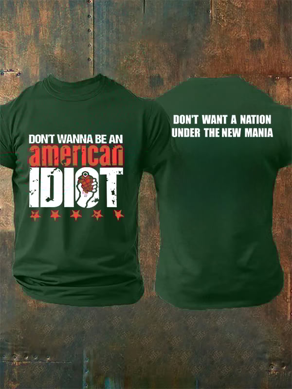Men's Don't wanna be an american Print T-Shirt