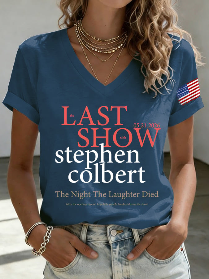 🔥Buy 3 Get 15% Off🔥V-Neck Retro Last Show 05.21.2026 The Night The Laughter Died After The Opening Monol, Hopefully People Laughed During The Show Print T-Shirt