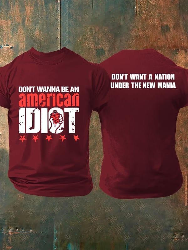 Men's Don't wanna be an american Print T-Shirt