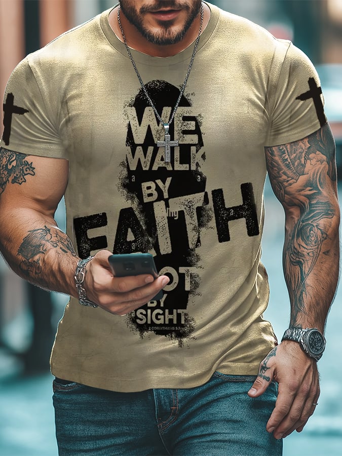 Men's We Walk By Faith, Not By Vision Printed T-Shirt