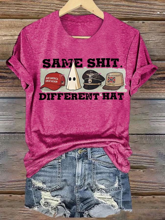 Women's Same Shit Different Hat T-Shirt