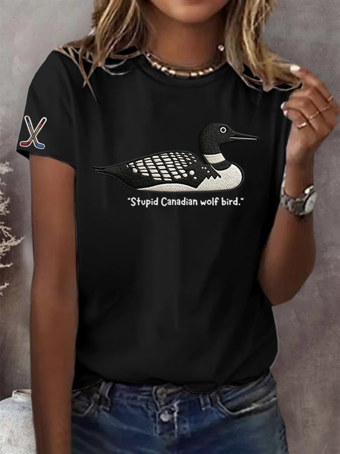 Women's Stupid Canadian wolf bird Print T-shirt