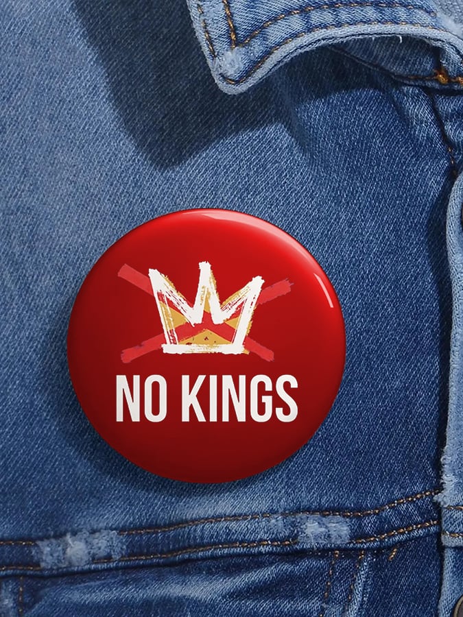 🔥Buy 3 Get 15% Off🔥Unisex Retro No Kings In America Pin-Back Button