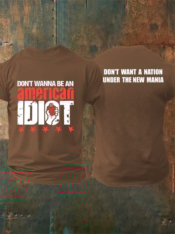 Men's Don't wanna be an american Print T-Shirt