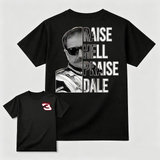 Raise Hell Praise Dale Style Unisex T-Shirt, Dale Earnhardt 03 Vintage Shirt, Racing Fan Sweatshirt, Hoodie, Nascar Graphic Tee, Gift For Fans