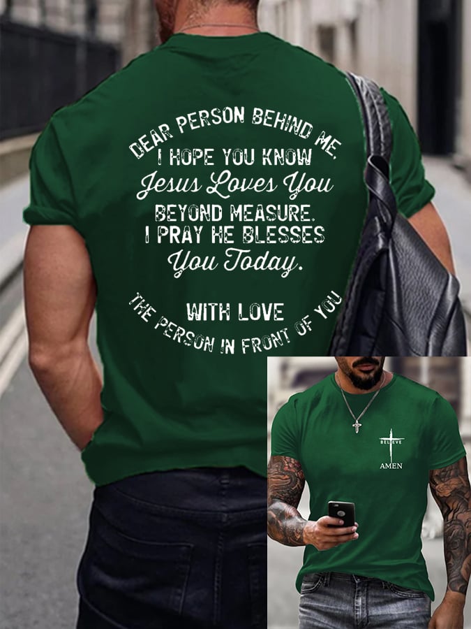 Dear Person Behind Me I Hope You Know Jesus Loves You T-shirt
