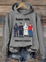 Women's  Same shit Different costume  Print  Hoodie