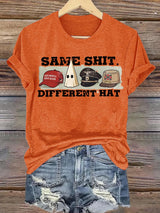Women's  Same Shit Different Hat T-Shirt