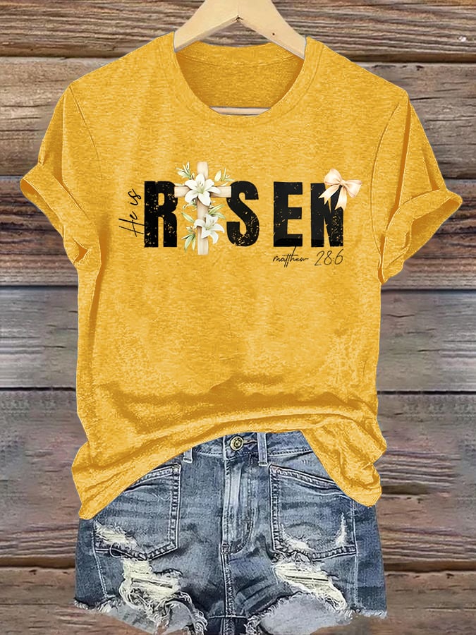 Women's  He is Risen Print T-Shirt