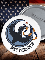 Can’t Tread On Us Pin Button Minnesota Rebel Alliance Political Pin