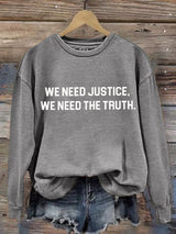 Women's “We Need Justice We Need Truth” Printed Hoodies