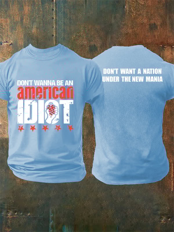 Men's  Don't wanna be an american Print T-Shirt