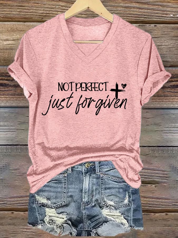 Women's not perfect, just FORGIVEN  Print Caasual T-shirt