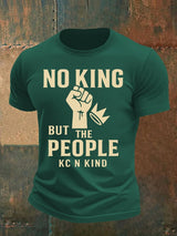 🔥Buy 3 Get 15% Off🔥Men's no king but the people KC N kind print  T-Shirt