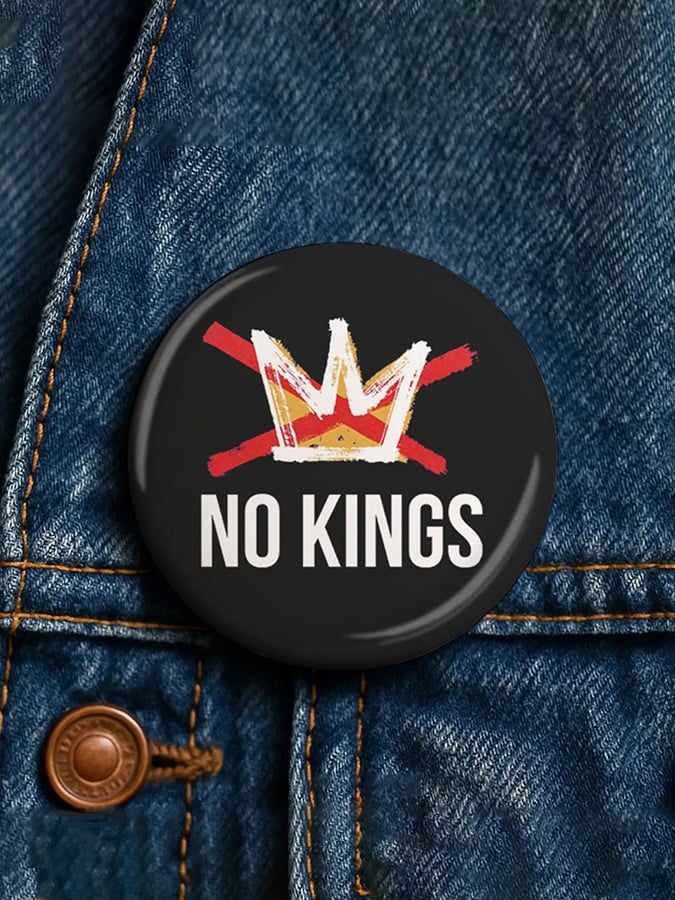 🔥Buy 3 Get 15% Off🔥Unisex Retro No Kings In America Pin-Back Button