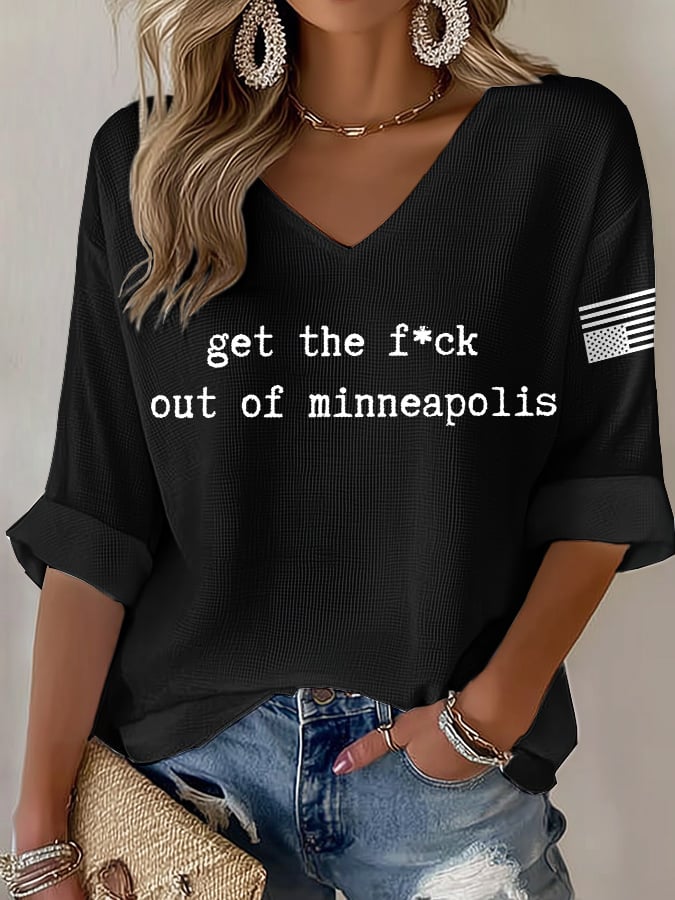 V-Neck Retro Get The F*Ck Out Of Minneapolis Print T-Shirt