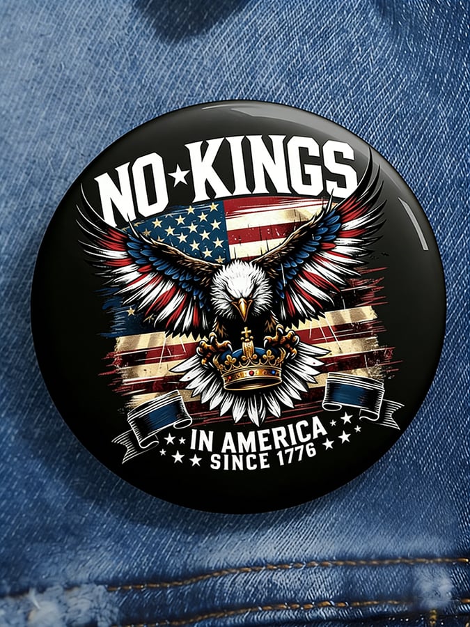 🔥Buy 3 Get 15% Off🔥Unisex No Kings Print Pin-back Button