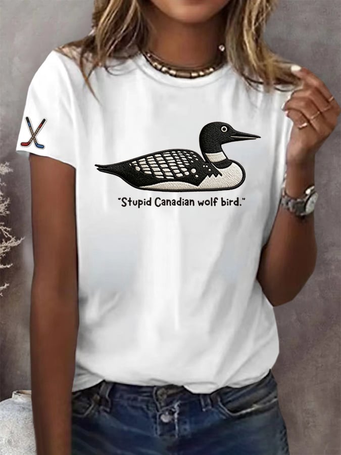 Women's Stupid Canadian wolf bird Print T-shirt