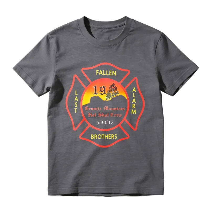 Fallen Brothers Last Alarm Granite Mountain Hotshot Crew Memorial T-shirt
