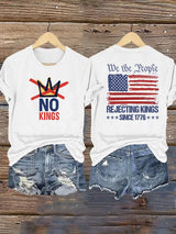 Women's  No Kings, Rejecting Kings Since 1776, We The People T-Shirt