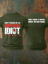 Men's  Don't wanna be an american Print T-Shirt