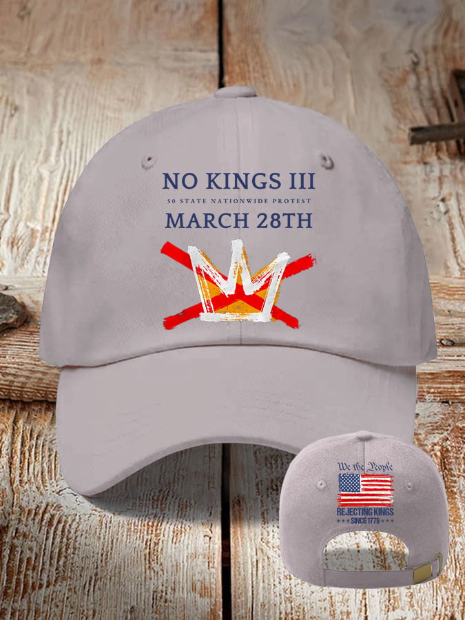 🔥Buy 3 Get 15% Off🔥Retro No Kings III 50 State Nationwide Protest March 28th Rejecting Kings Since 1776 Print Baseball Cap