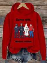 Women's  Same shit Different costume  Print  Hoodie