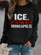 Women's  ICE GET THE FUCK OUT OF MINNEAPOLIS  Printed  Sweatshirt