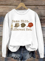 Women's  Same shit Different costume  Print  Sweater