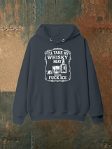 Unisex  I'll take my whisky neat Print Hoodie