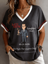 🔥Buy 3 Get 15% Off🔥Women's "The Night When Laughter Stops" Printed Comfortable V-Neck T-Shirt