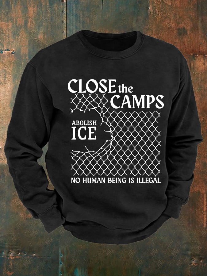Men's  Abolish ICE  Close The Camps  Printed  Sweatshirt