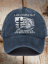 I Am A Simple Man, I Like Fishing And Believe In Jesus Print Baseball Cap
